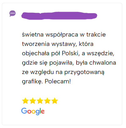 świetna współpraca w trakcie tworzenia wystawy, która objechała pół Polski, a wszędzie, gdzie się pojawiła, była chwalona ze względu na przygotowaną grafikę. Polecam!
